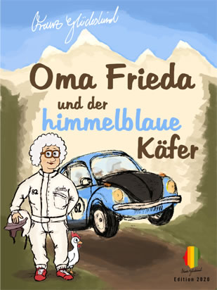 Oma Frieda und der himmelblaue Käfer 2020